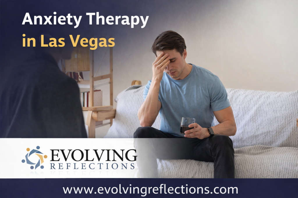 Anxiety therapy in Las Vegas