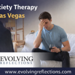 Anxiety therapy in Las Vegas